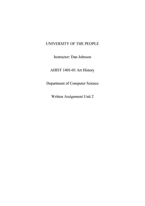 Art History Written Assignment Unit 2 UNIVERSITY OF THE PEOPLE