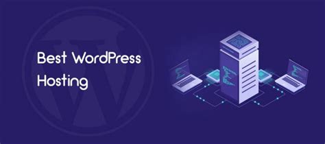 7 Best Wordpress Hosting Providers To Consider In 2023