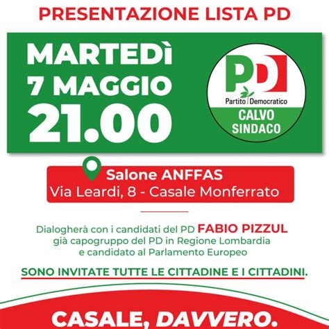 Elezioni Comunali A Casale Presentazione Lista Del Pd Per Calvo