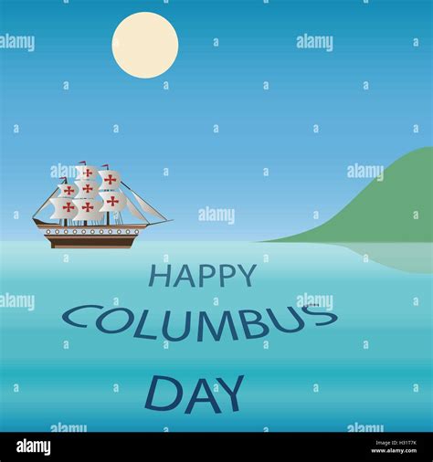 Happy Columbus Day Vector Illustration Stock Vector Image And Art Alamy