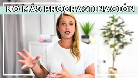 Estrategias Efectivas Para Superar La Falta De Motivaci N