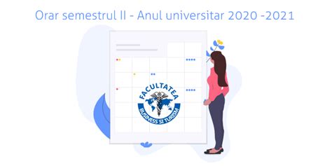 Orar Semestrul II Anul Universitar 2020 2021 Facultatea De