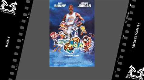 Space Jam Space Jam O Jogo Do S Culo R Kelly I Believe I