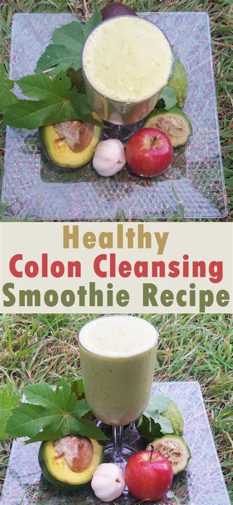 Healthy Colon Cleansing Smoothie Recipe Healthy Colon Colon Cleanse