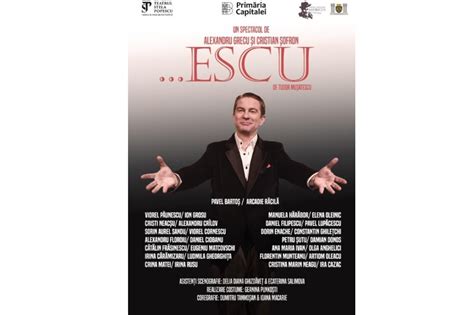 Escu De Tudor Mu Atescu N Premier La Teatrul Stela Popescu Pe