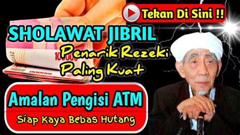 Dahsyatnya Sholawat Nabi Terbaik Penarik Rezeki Paling Kuat Pembuka