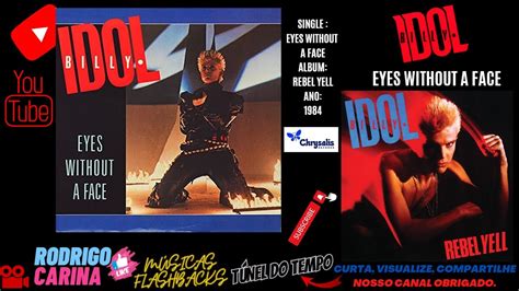 Billy Idol Eyes Without A Face Youtube