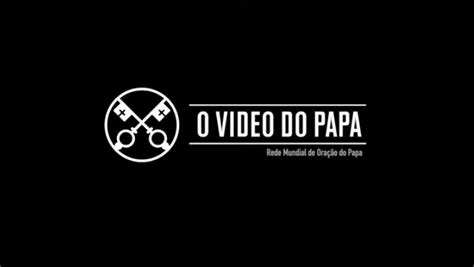 Em vídeo intenção de oração para o mês de março Papa pede que