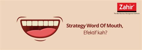 Strategy Word Of Mouth Efektif Kah