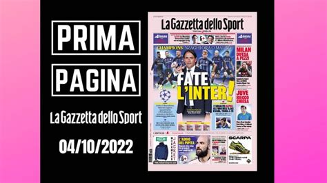 Prima Pagina Gazzetta Dello Sport Fate Linter” Pianeta Milan