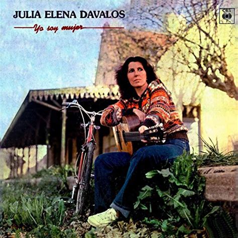 Yo Soy Mujer de Julia Elena Dávalos en Amazon Music Amazon es