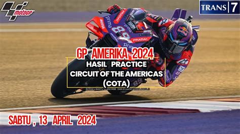 Hasil Motogp Hari Ini Hasil Latihan Bebas Gp Amerika Practice