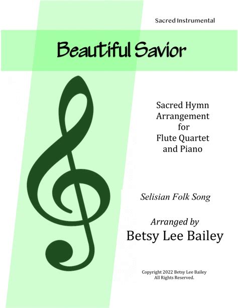 Beautiful Savior Flute Quartet Arr Betsy Lee Bailey Sheet Music