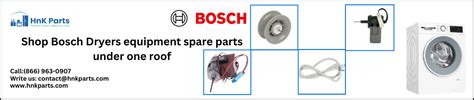 Bosch Dryer Parts | Bosch Appliance Parts - HnKParts