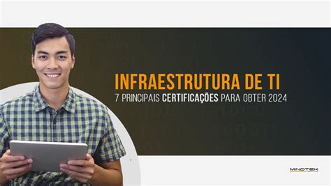 As Melhores Certifica Es De Infraestrutura De Ti Para Impulsionar Sua