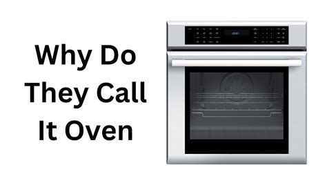 Why Do They Call It Oven Oven Master Pro