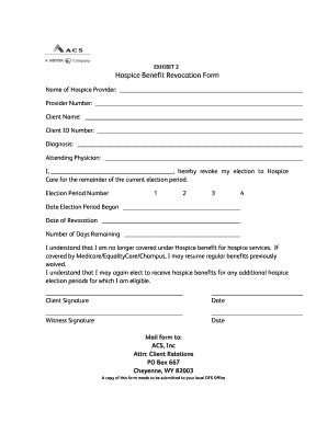 Fillable Online Hospice Benefit Revocation Form Fax Email Print PdfFiller