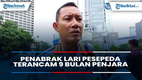 Pengendara Mobil Yang Tabrak Lari Pesepeda Di Simpang Harmoni Terancam