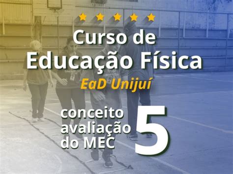 Curso de Educação Física EaD da Unijuí recebe nota máxima em avaliação