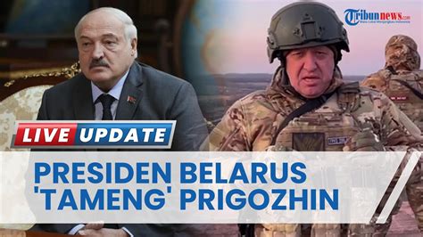 Jadi Pahlawan Tengahi Konflik Wagner Vs Rusia Lukashenko Klaim Imbau