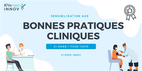 Bonnes Pratiques Cliniques Webinaire De Sensibilisation