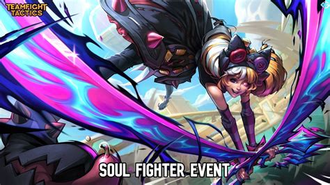 Tft Soul Fighter Event Missions Pass And More Gameriv