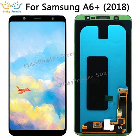 6 0 Super Amoled Lcd For Samsung A6 Plus 2018 Display A605 A6 Plus 2018 Display