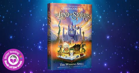 Charming And Fantastical Read Our Review Of The Land Of Stories The Wishing Spell 10th