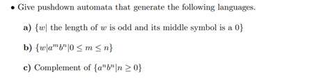 Give Pushdown Automata That Generate The Following Chegg