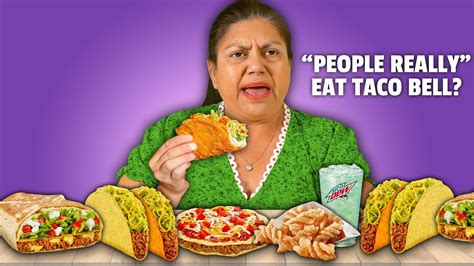 Mexican Moms Rank Taco Bell Youtube