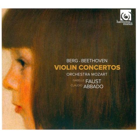 Violin Concertos Isabelle Faust Orchestra Mozart Claudio Abbado