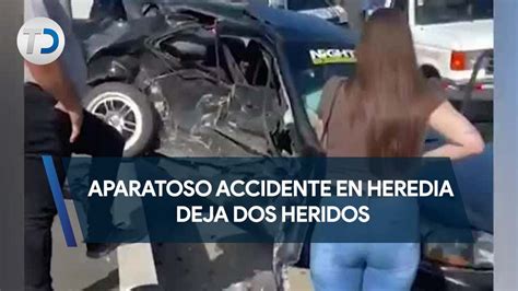 Aparatoso Accidente En Heredia Deja Dos Heridos Telediario Costa Rica