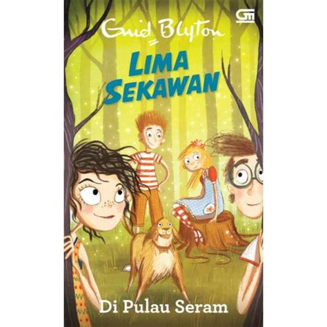 Jual Lima Sekawan Di Pulau Seram By Enid Blyton Shopee Indonesia