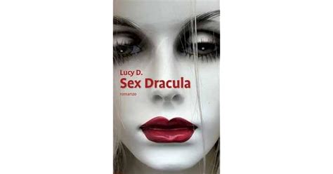 Sex Dracula By Lucy D