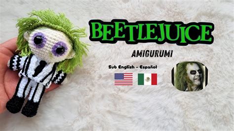 Beetlejuice Amigurumi Sub English Espa Ol El Grillito Tejedor By