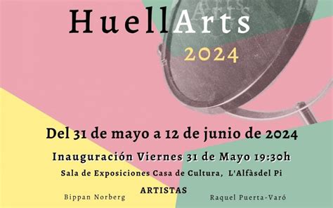 Inauguraci N De La Exposici N Huellarts El Viernes De Mayo En