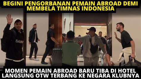 Pengorbanan Pemain Abroad Demi Timnas Indonesia Langsung Terbang Ke