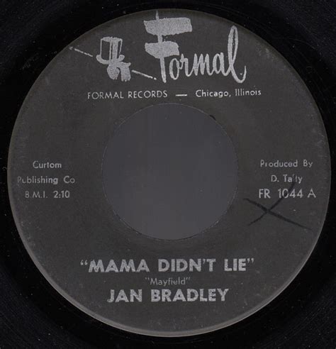 Jan Bradley Mama Didn T Lie Lovers Like Me Vinyl Discogs