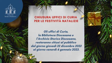 Comunicazione Chiusura Uffici Di Curia Per Le Festivit Natalizie