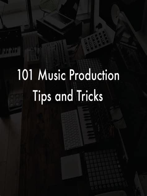 101 Music Production Tips & Tricks PDF | PDF