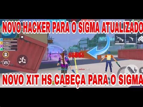 SAIU NOVO HACK GRATIS PARA O SIGMA NOVO XIT HS CABEÇA PARA O NOVO JOGO