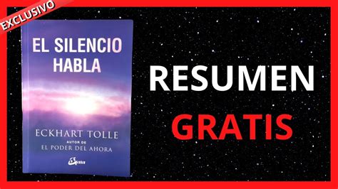 El Silencio Habla Por Eckhart Tolle Resumen Completo Y Rese A