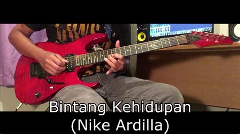 Bintang Kehidupan Nike Ardilla Guitar Cover YouTube