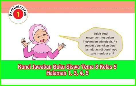 Kunci Jawaban Buku Siswa Tema 8 Kelas 5 Halaman 1 3 4 6 Sanjayaops