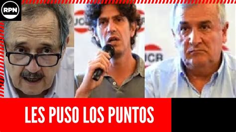 Ricardo Alfonsin Le Lleno La Cara De Dedos A La Ucr Por Pedir