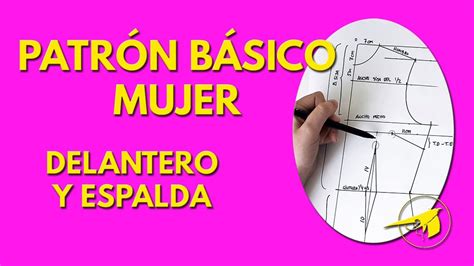 C Mo Trazar Un Patr N B Sico De Cuerpo De Mujer Delantero Y Espalda