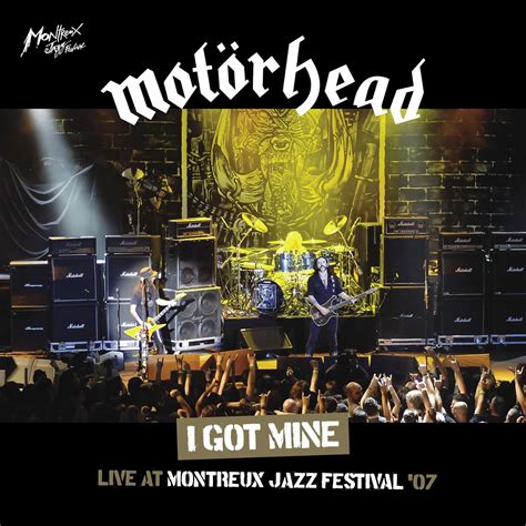 I Got Mine Live From The Montreux Jazz Festival The Official