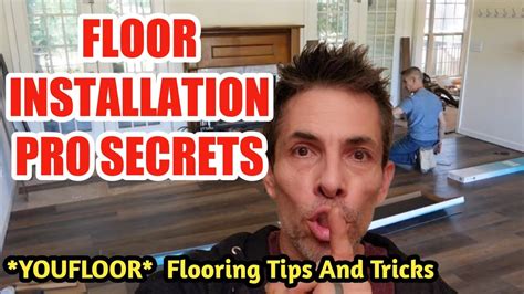 Floor Installation Pro Secrets Youtube