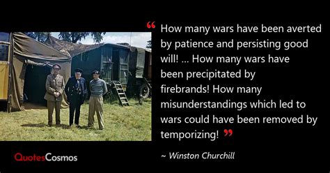 “How many wars have been averted…” Winston Churchill Quote