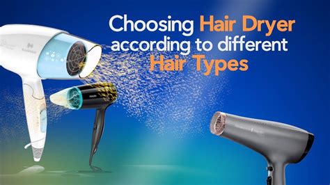 Choosing Hair Dryer According To Different Hair Type English YouTube